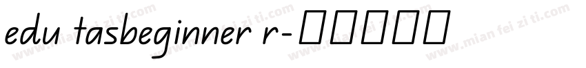 edu tasbeginner r字体转换